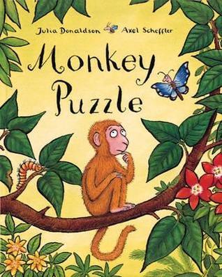 Book cover of Monkey Puzzle by Julia Donaldson, Axel Scheffler