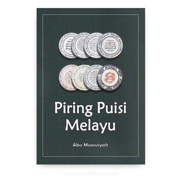 Book cover of Piring Puisi Melayu by Abu Muawiyah