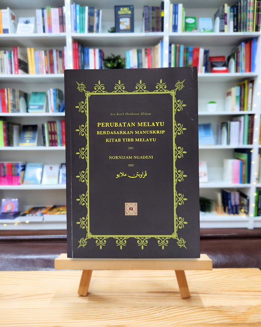 Book cover of Perubatan Melayu Berdasarkan Manuskrip Kitab Tibb Melayu by Nornizam Ngadeni
