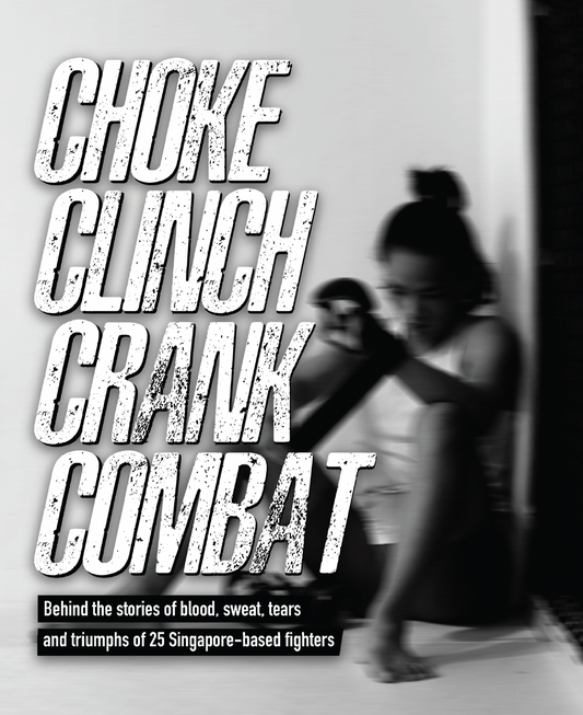 Book cover of Choke Clinch Crank Combat by Alvin Ang, Andrea Yew