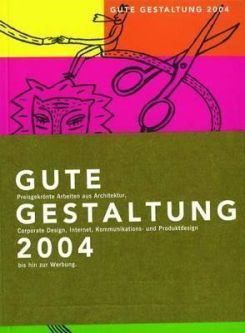Book cover of Gute Gestaltung 2004 by Kitty Kahane (Illus.)