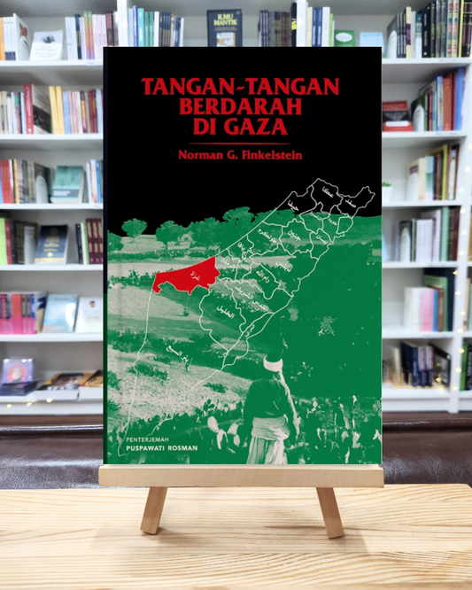 Book cover of Tangan-tangan Berdarah di Gaza by Norman G. Finkelstein, Puspawati Rosman (Trans.)