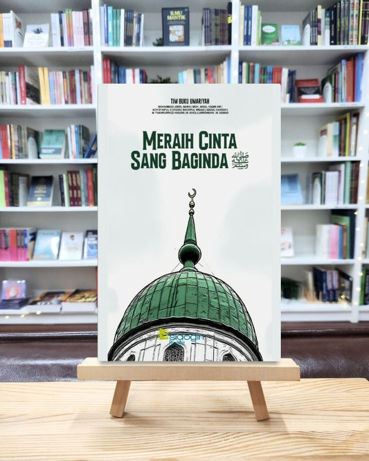 Book cover of Meraih Cinta Sang Baginda by Mohammad Jibril Nawa, Moh. Ainul Yaqin AW., Ach Syaiful Furqon, Bachrul Widad, Abdul Hannan, Fakhrurrozi Hasani, M. Kholilurrohman, M. Usman