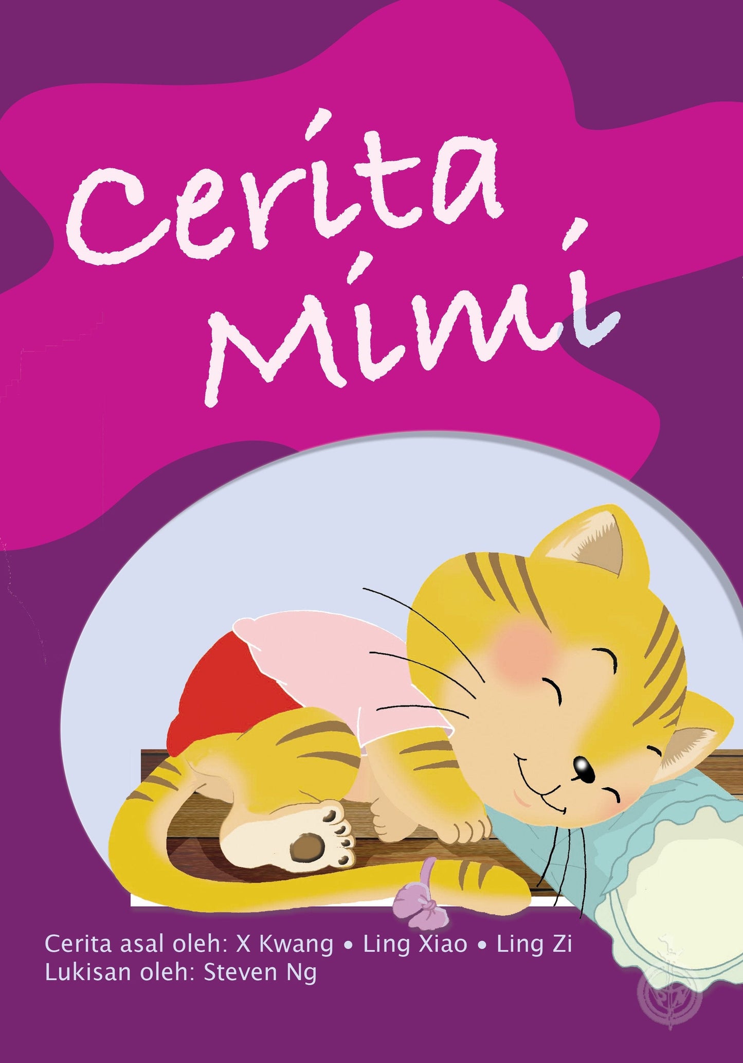 Book cover of Cerita Mimi by Steven Ng (Illus.), Nur-El-Hudaa Jaffar (Trans.)