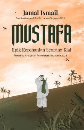Book cover of Mustafa: Epik Kerohanian Seorang Kiai by Jamal Ismail