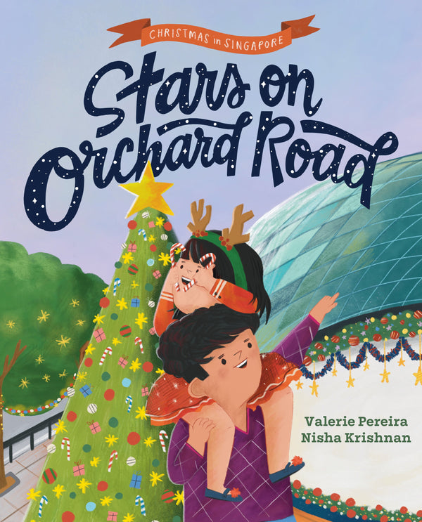 Book cover of Stars on Orchard Road by Valerie Pereira, Nisha Krishnan (Illus.)