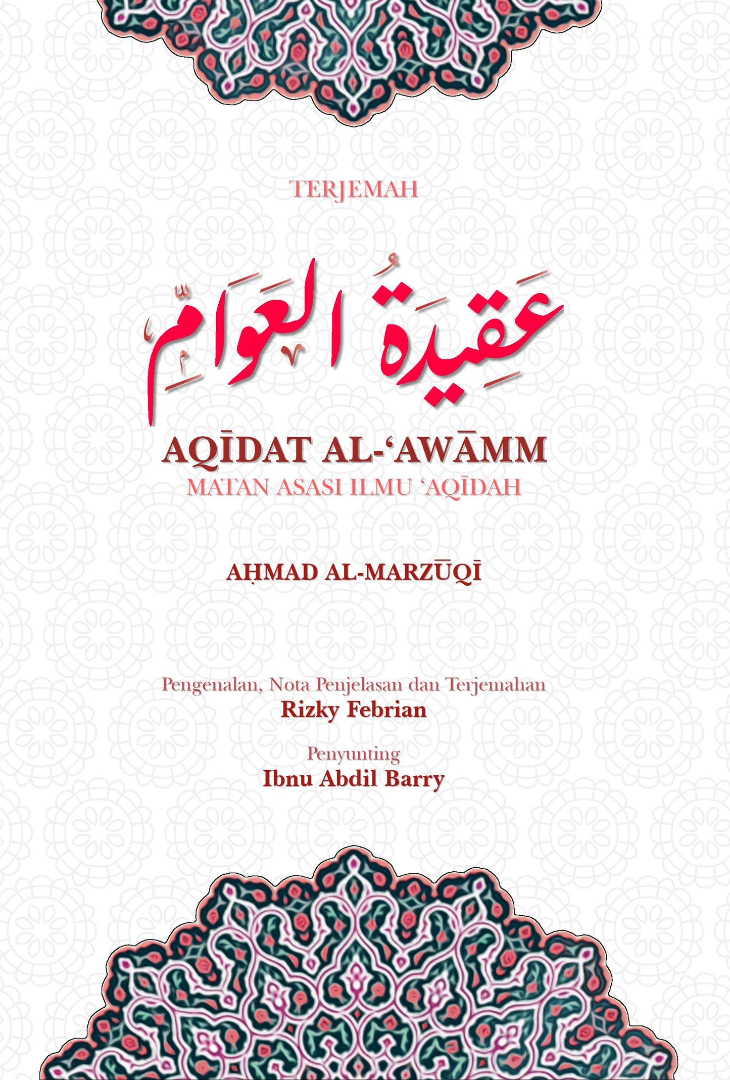 Book cover of Terjemah Aqidat Al-Awamm: Matan Asasi Ilmu Aqidah by Syeikh Aḥmad al-Marzūqī