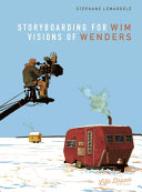 Book cover of Storyboarding For Wim Wenders: Visions Of Wenders