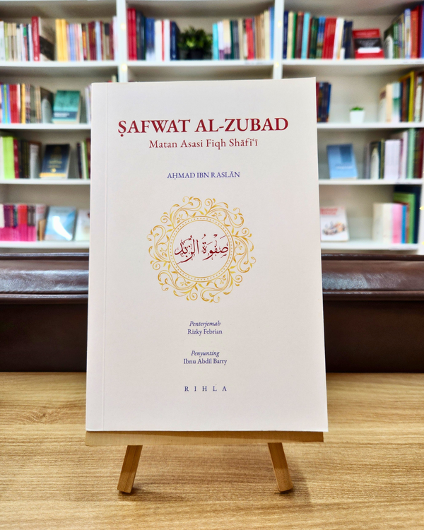 Book cover of Safwat Al-Zubad: Matan Asasi Fiqh Shafi'i by Ahmad Ibn Raslan, Rizky Febrian (Trans.)