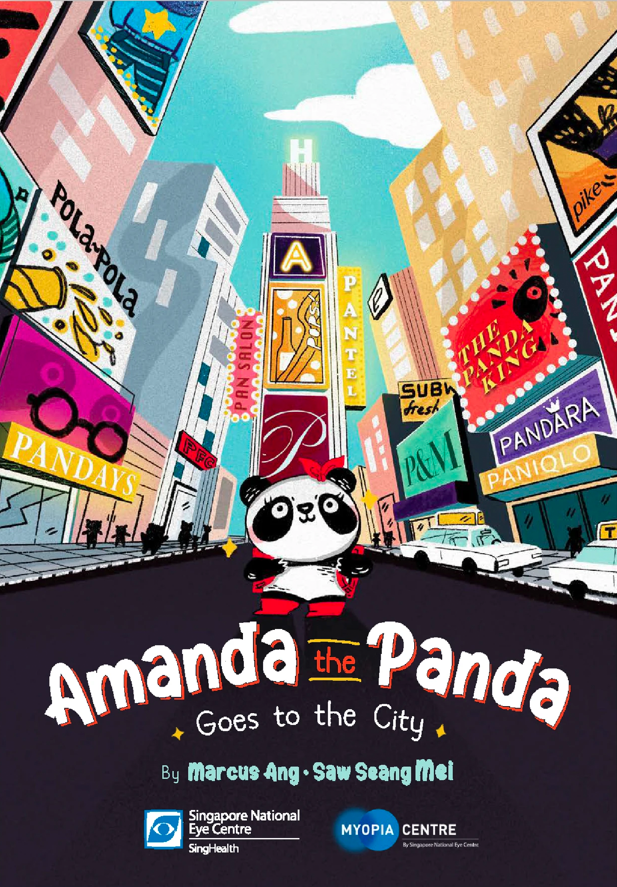 Book cover of Amanda the Panda: Goes to the City by Marcus Ang, Saw Seang Mei