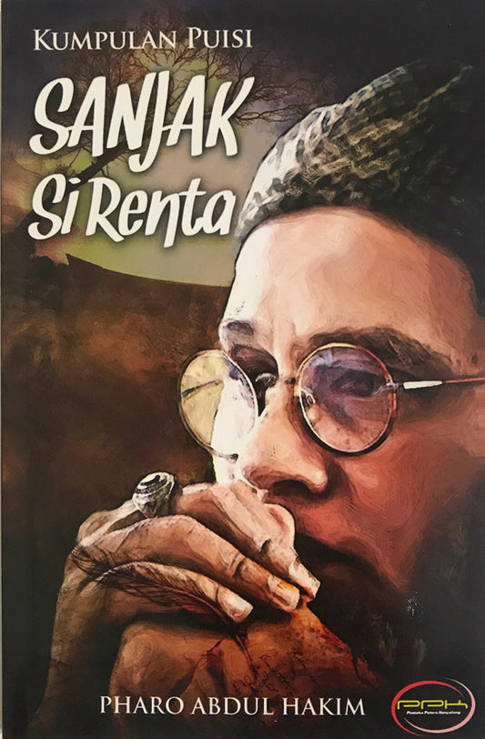 Book cover of Kumpulan Puisi Sanjak Si Renta by Pharo Abdul Hakim