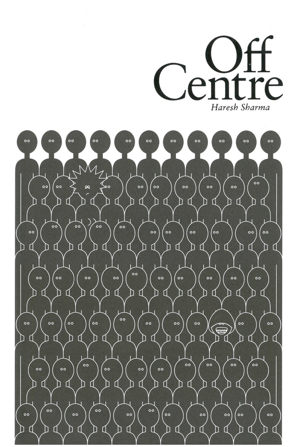Book cover of Off Centre by Haresh Sharma