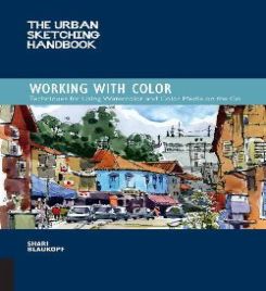 Book cover of The Urban Sketching Handbook: Working with Color by Shari Blaukopf