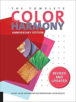 Book cover of The Complete Color Harmony, Pantone Edition: Expert Color Information for Professional Results
